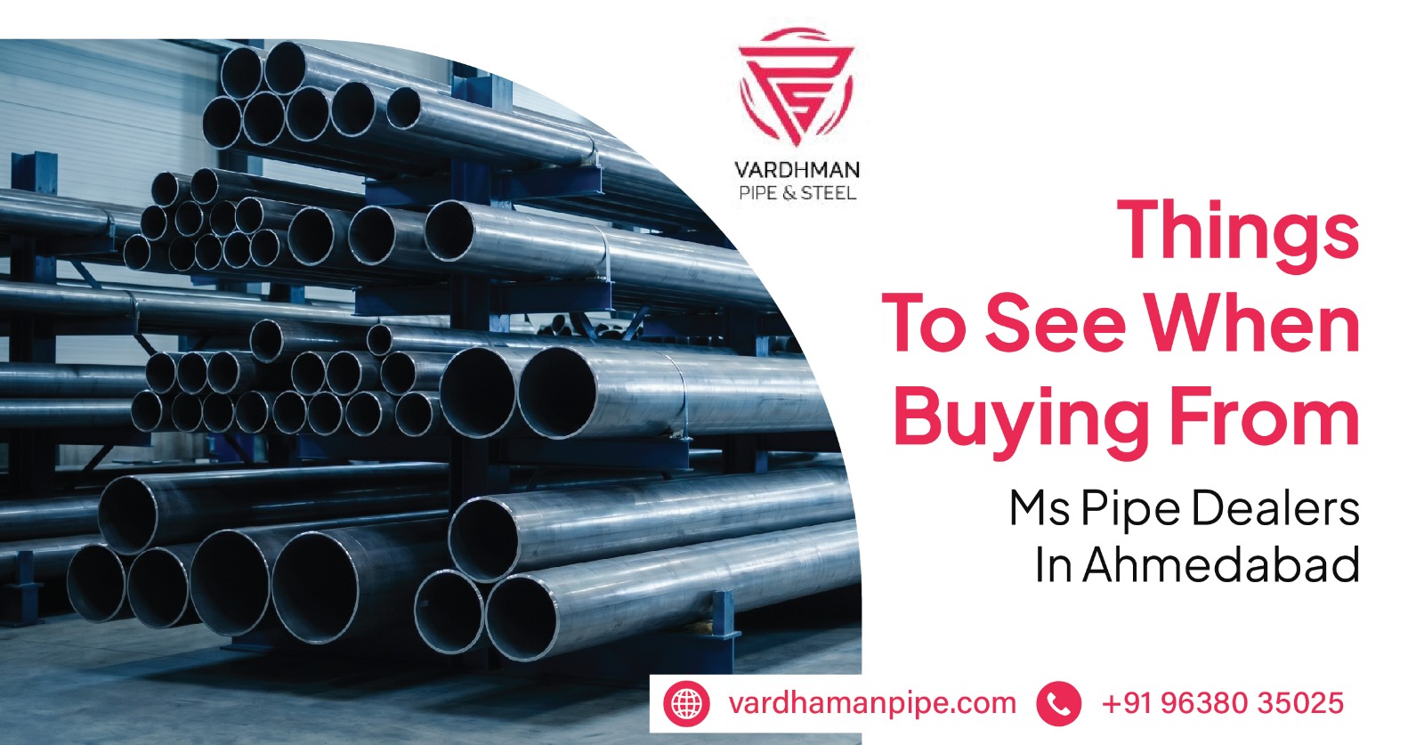 Things to check when buying MS pipes from dealers in Ahmedabad | Vardhman Pipe